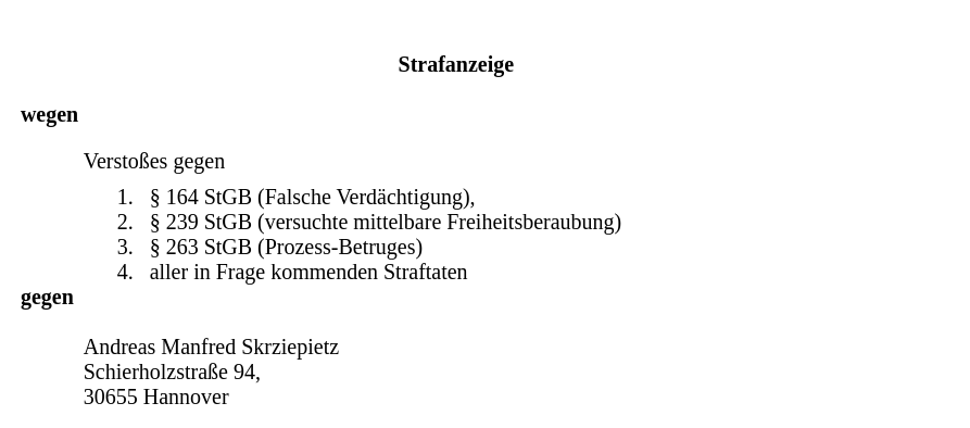 Dr. Andreas Skrziepietz aus Hannover hat es so gewollt