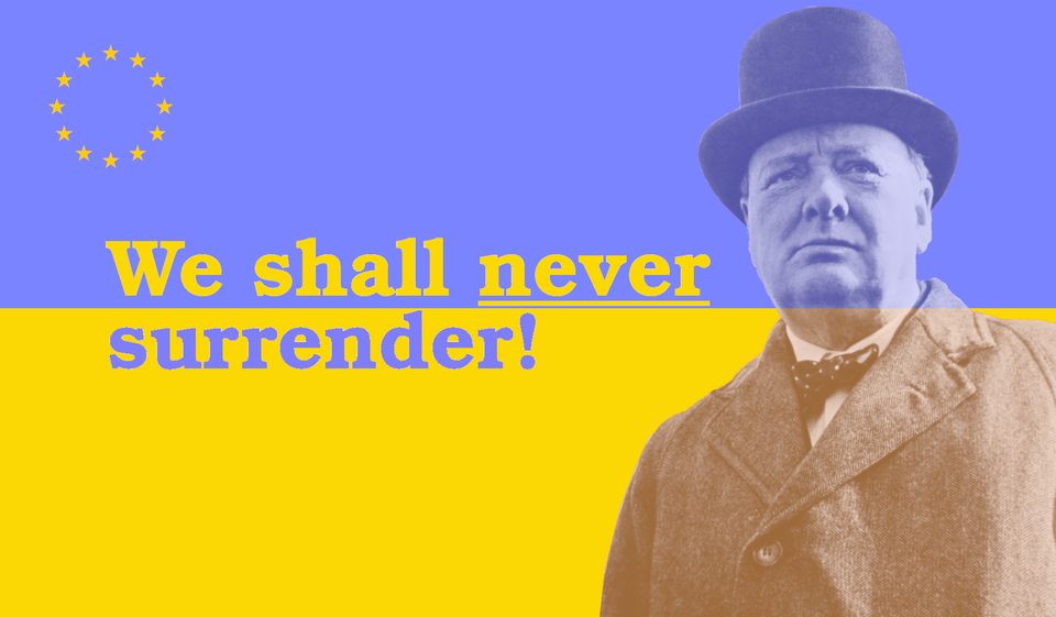 „Whe shall never surrender“, Churchill auf ukrainischer Flagge mit Euro-Symbol